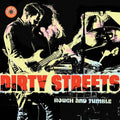 Dirty Streets - Rough and Tumble (YELLOW VINYL) Vinyl Limited edition on yellow vinyl