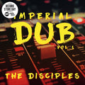 DISCIPLES - Imperial Dub Vol 1 Vinyl LP