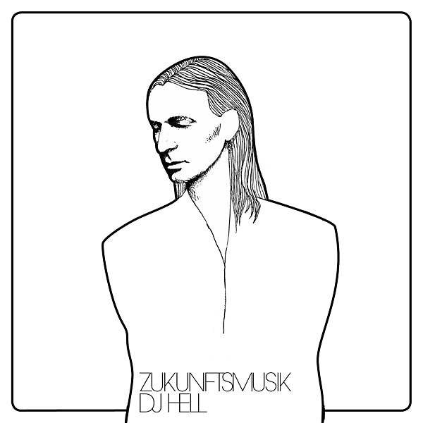 DJ HELL - Zukunftsmusik CD CD