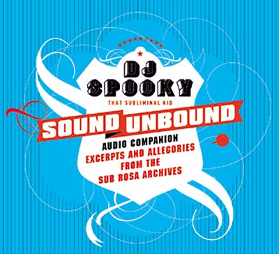 DJ SPOOKY - Sound Unbound CD CD