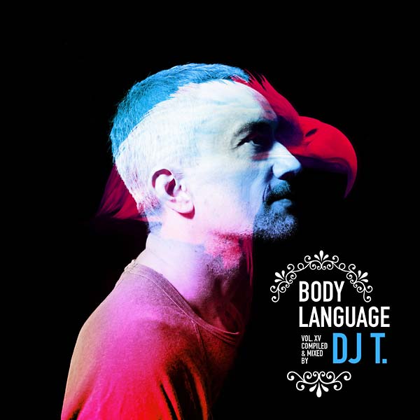 DJ T. - Body Language 15 CD CD