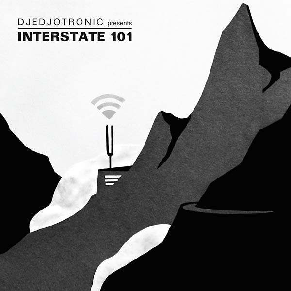DJEDJOTRONIC - Interstate 101 CD 2CD