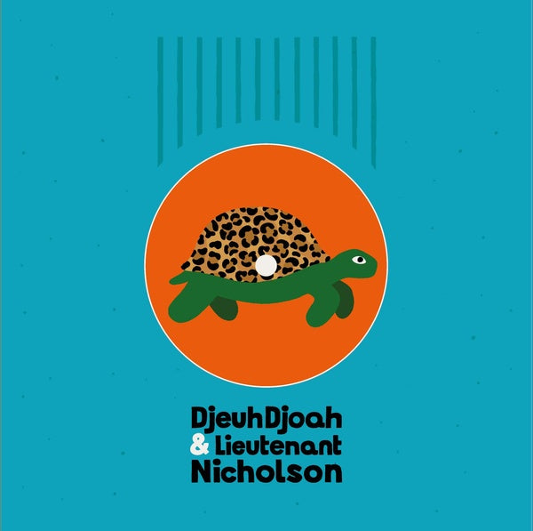 DJEUHDJOAH & LIEUTENANT NICHOLSON - Pas si vite Vinyl 7"