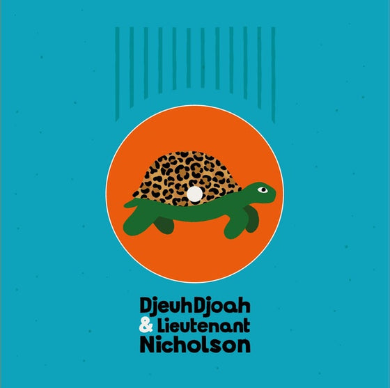 DJEUHDJOAH & LIEUTENANT NICHOLSON - Pas si vite Vinyl 7"