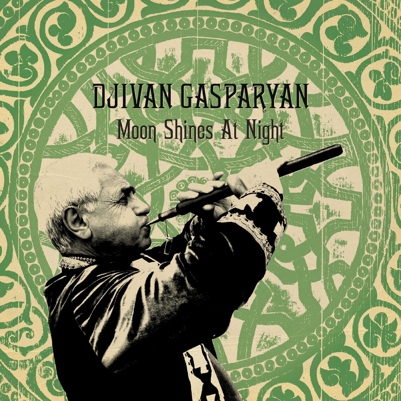 Djivan Gasparyan - Moon Shines At Night Vinyl LP with Printed Inner [w/ download card]