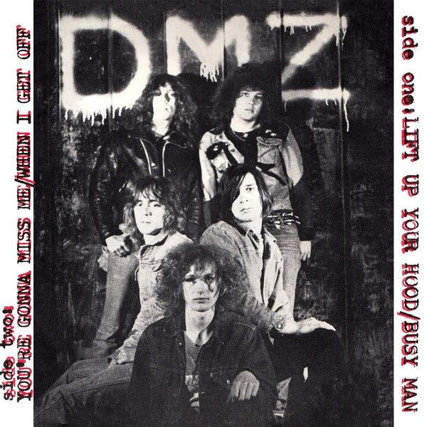 DMZ - Lift Up Your Hood Vinyl 7"