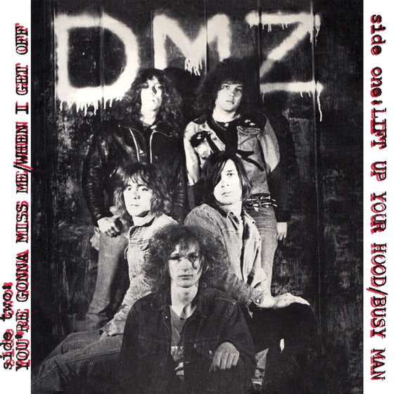 DMZ - Lift Up Your Hood Vinyl 7"