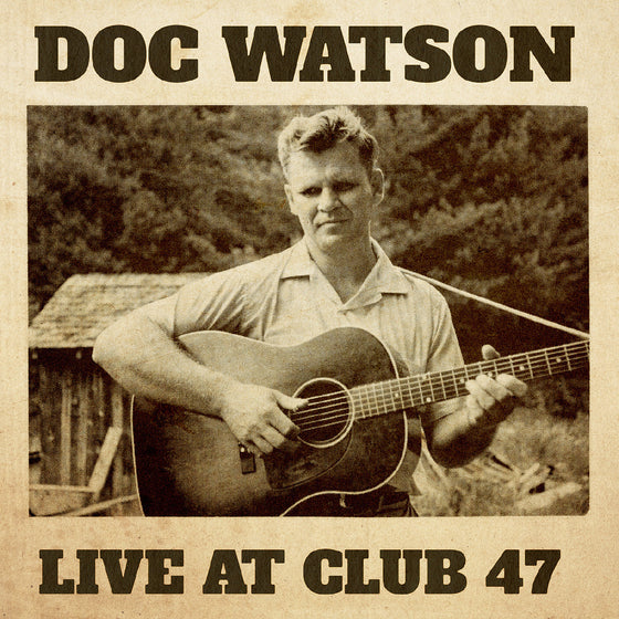 Doc Watson - Live At Club 47 Vinyl