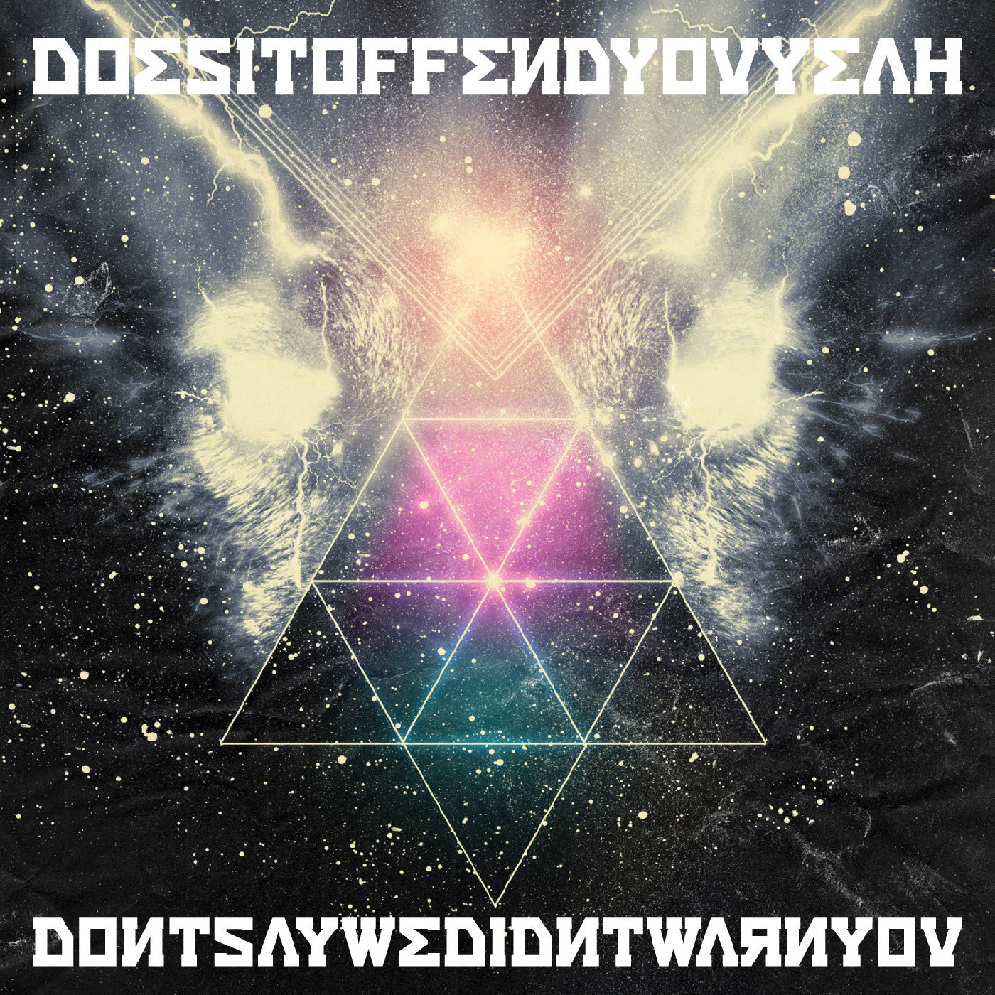 Does It Offend You Yeah! - Don'T Say We Didn'T Warn You CD