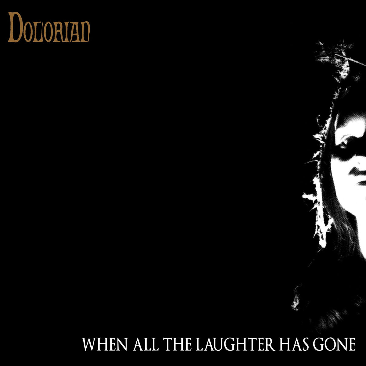 Dolorian - When All The Laughter Has Gone [2LP] Vinyl