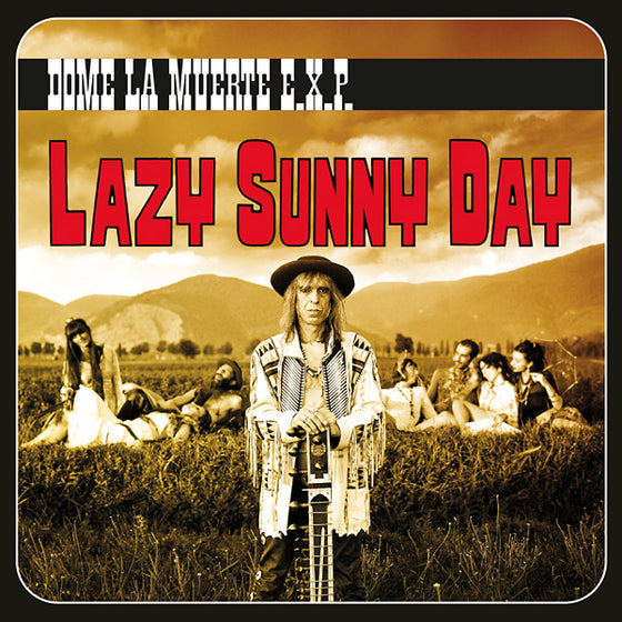 DOME LA MUERTE E.X.P. - Lazy Sunny Day CD CD