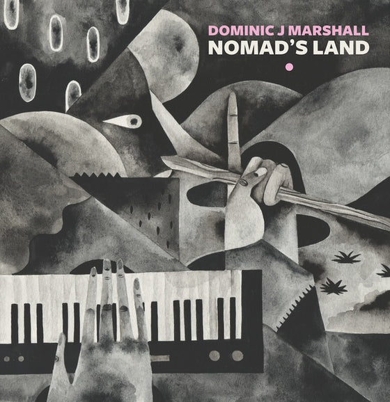 DOMINIC J MARSHALL - Nomad's Land Vinyl LP