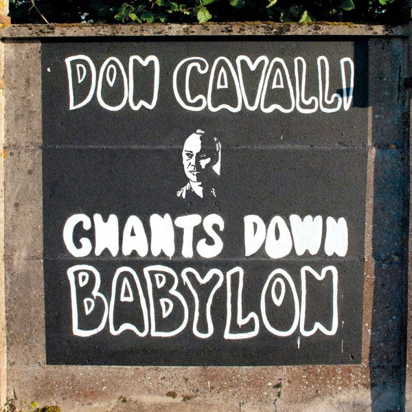 DON CAVALLI - Chants Down Babylon Vinyl 12"