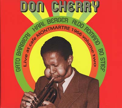 Don Cherry - Live at Cafe Monmartre 1966 Volume Two CD CD