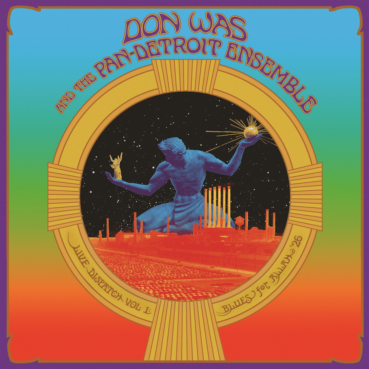 Don Was and the Pan-Detroit Ensemble - Live Dispatch Vol. 1: Blues for Allah '26 [LP] Vinyl