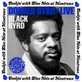 Donald Byrd - Live: Cookin' With Blue Note At Montreux July 5, 1973 [LP] Vinyl