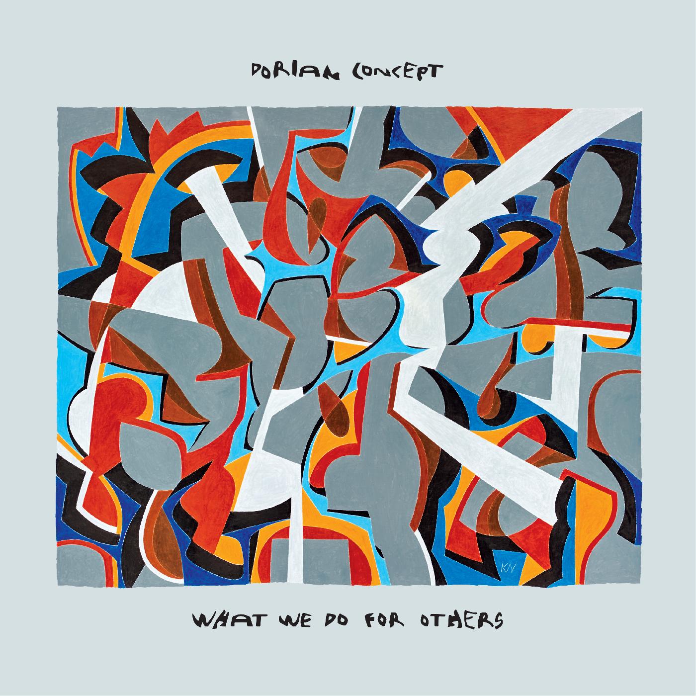 Dorian Concept - What We Do For Others Vinyl LP w/Black Paper Inner Housed In 3mm Spined Sleeve, Artwork by Kurt Neuhofer [w/ download card]