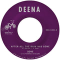 Dove - After All The Rain Has Gone B/W Grind On Vinyl