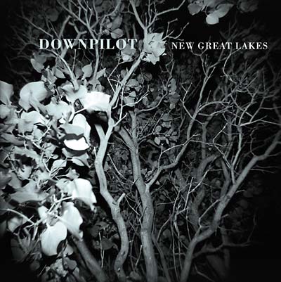 DOWNPILOT - New Great Lakes CD
