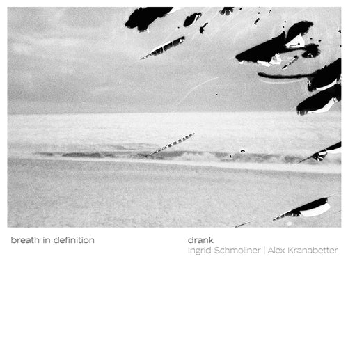Drank - Breath In Definition CD CD