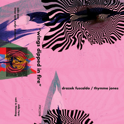 DRAZEK FUSCALDO/THYMME JONES - Wings Dipped in Fire Cassette Cassette
