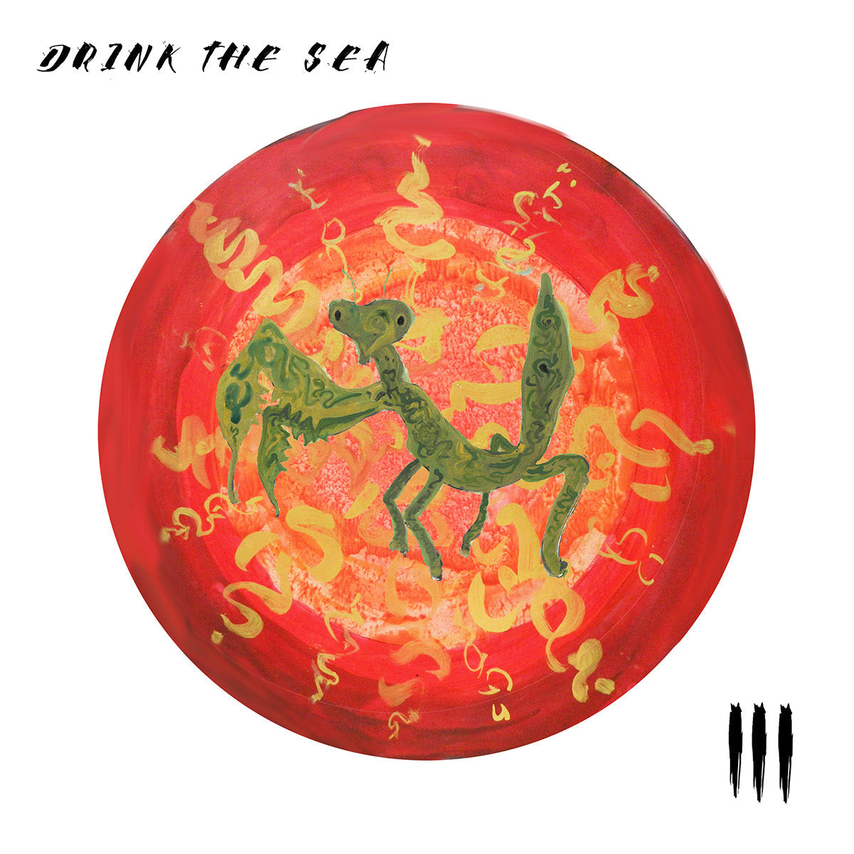 Drink The Sea - Drink The Sea III (140G) Vinyl