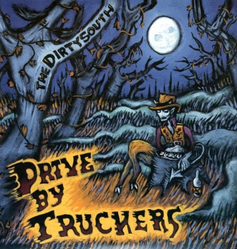 Drive-By Truckers - The Dirty South Vinyl LP