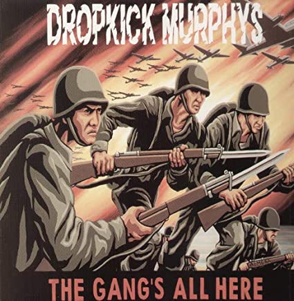 Dropkick Murphys - The Gang's All Here Vinyl