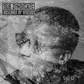 Dub Syndicate - Obscured By Version Vinyl