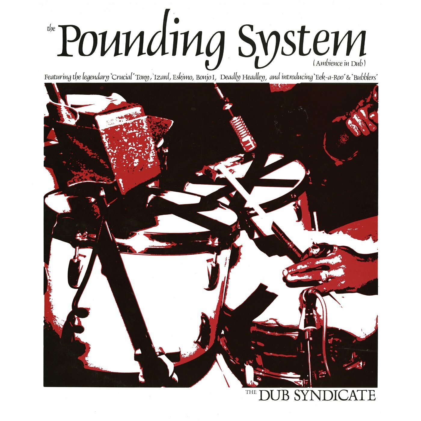 Dub Syndicate - The Pounding System Vinyl LP with printed inner, includes DL card for full album. DL card includes bonus track not included on