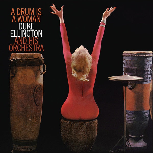Duke Ellington & His Orchestra - A Drum Is A Woman Vinyl LP