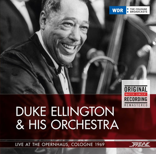 Duke Ellington & His Orchestra - Live At The Opernhaus, Cologne 1969 CD CD