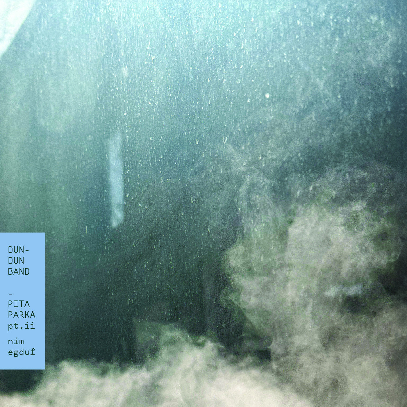Dun-Dun Band - Pt. Ii: Nim Egduf Pita Parka Vinyl