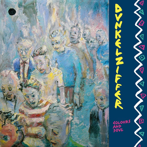 DUNKELZIFFER - Colours And Soul CD CD