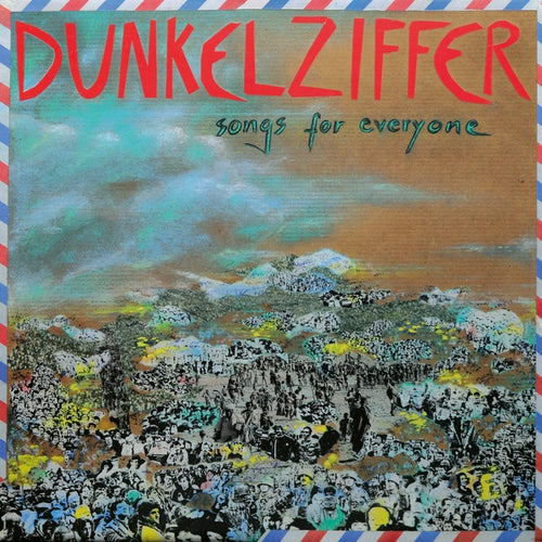 DUNKELZIFFER - Songs For Everyone CD CD