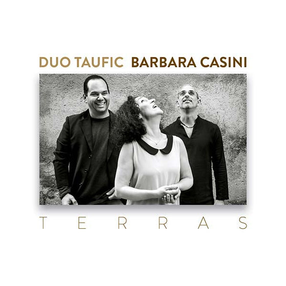 DUO TAUFIC/BARBARA CASINI - Terras CD