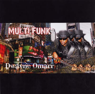 DWAYNE OMARR - Multi Funk CD CD