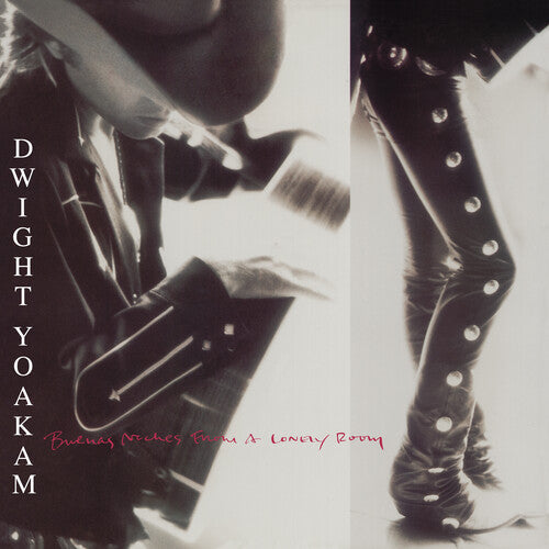 Dwight Yoakam - Buenas Noches From A Lonely Room (Indie Exclusive) Vinyl