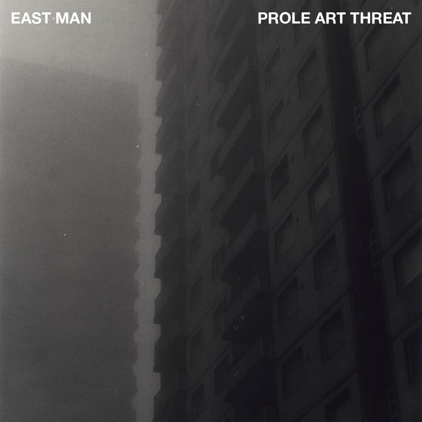 East Man - Prole Art Threat Vinyl LP