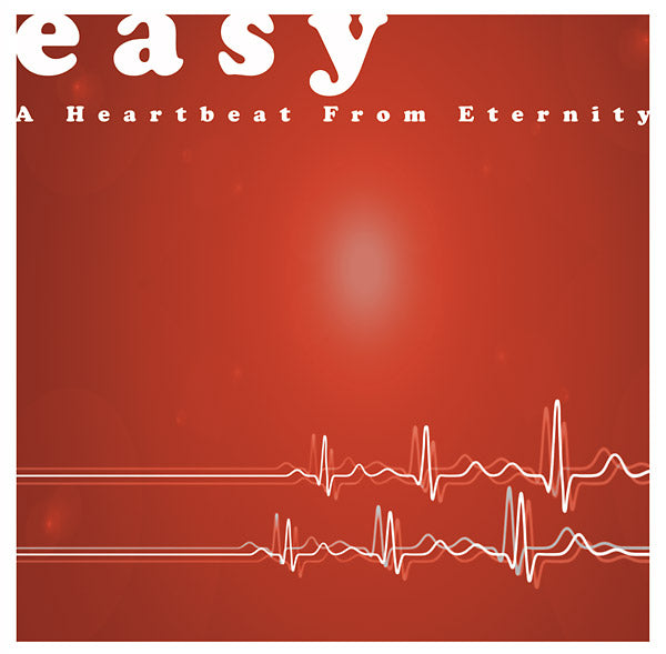Easy - A Heartbeat From Eternity Vinyl LP