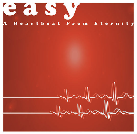 Easy - A Heartbeat From Eternity Vinyl LP