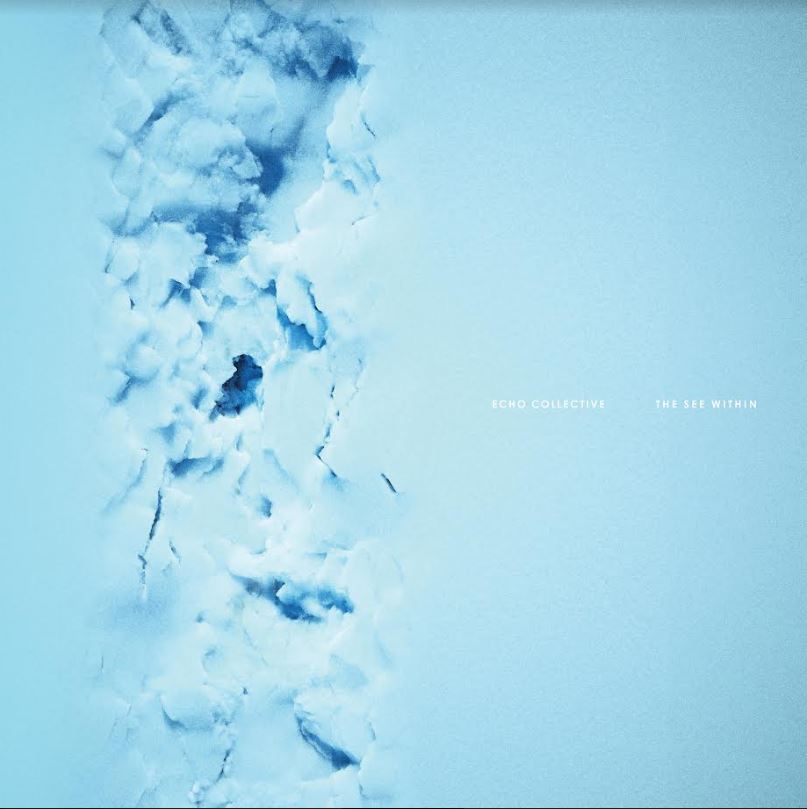 Echo Collective - The See Within Vinyl LP