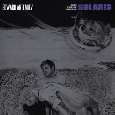 EDWARD ARTEMIEV - Solaris: Music from the Motion Picture By Andrey Tarkovsky Vinyl LP