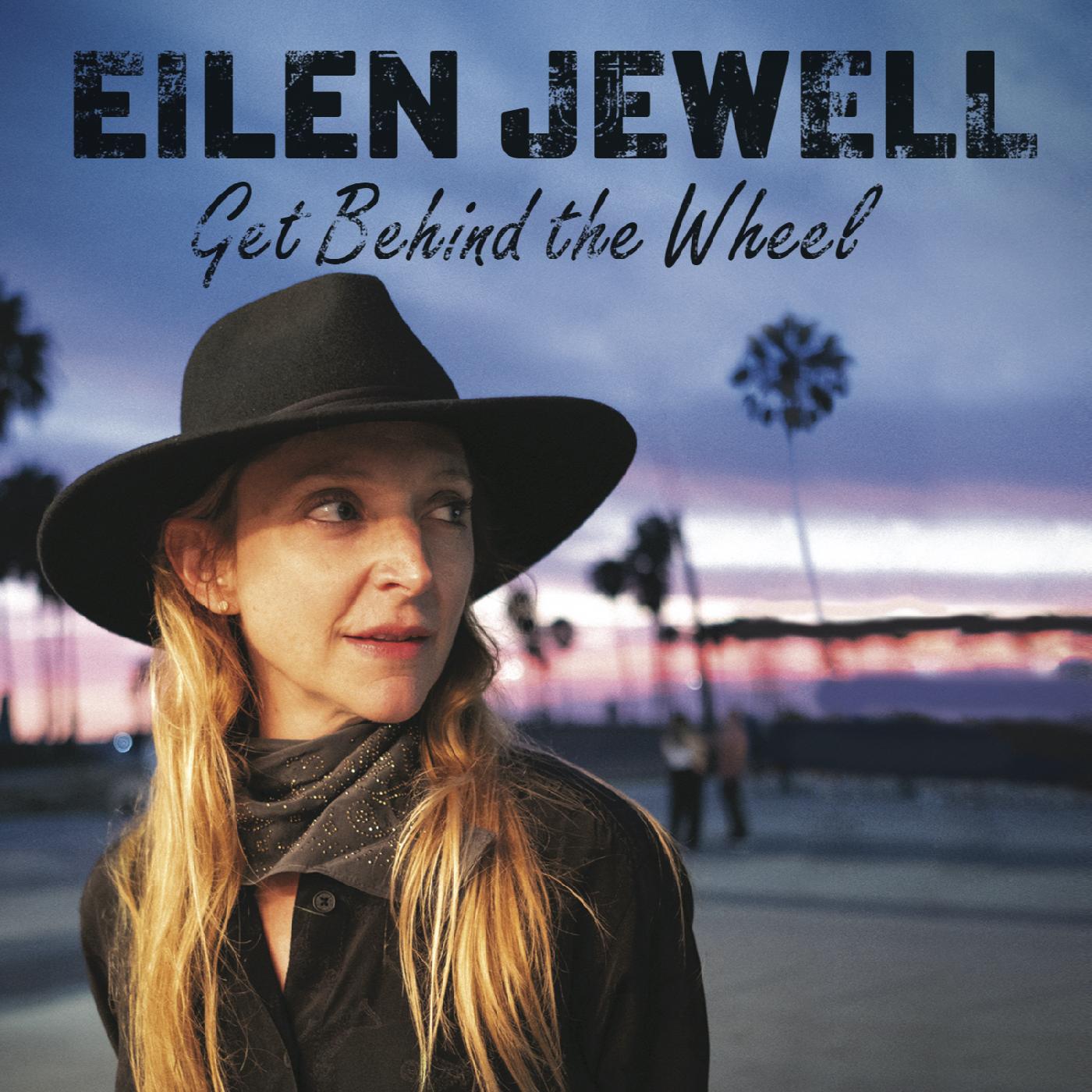 Eilen Jewell - Get Behind the Wheel Vinyl LP
