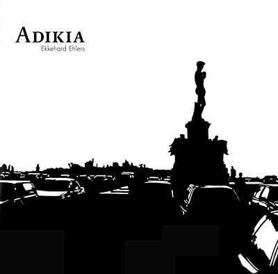 EKKEHARD EHLERS - Adikia CD CD