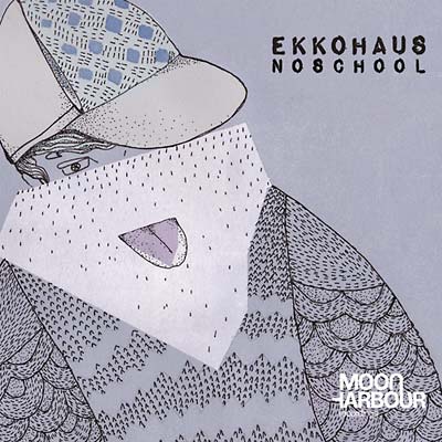 EKKOHAUS - Noschool CD CD
