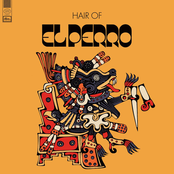 El Perro - Hair Of Vinyl LP