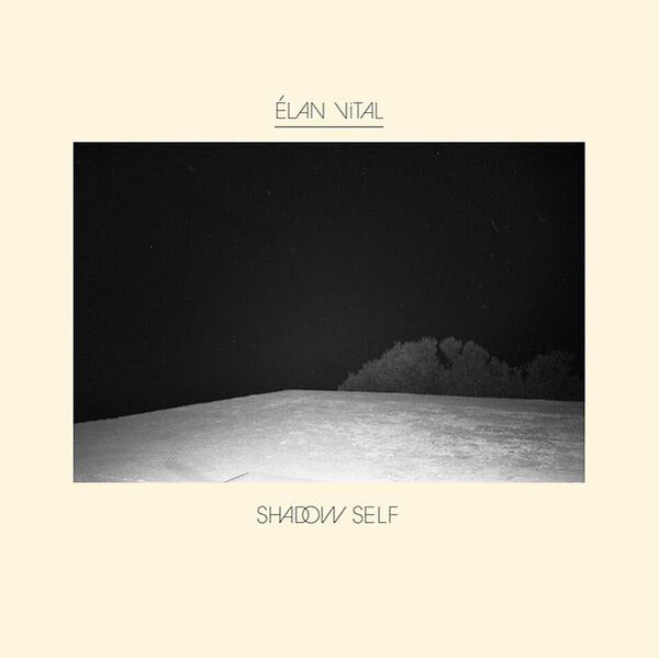 ELAN VITAL - Shadow Self CD CD