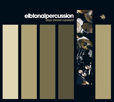ELBTONAL PERCUSSION - Plays Stewart Copeland CD CD
