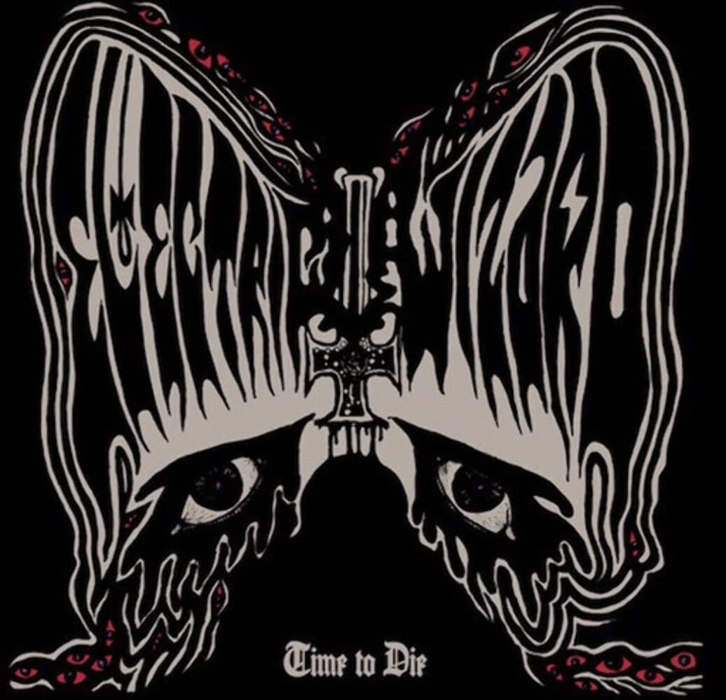 Electric Wizard - Time To Die [Import] (2 Lp's) Vinyl